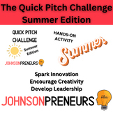 Quick Pitch Challenge - Summer Edition
