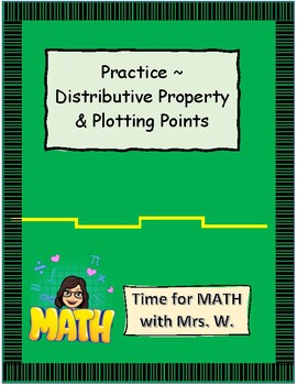 Preview of Quick Practice ~ Distributive Property & Plotting Points on a Grid