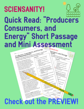 Preview of Quick Read: Ecosystems, Producers, and Consumers Short Passage and Mini Quiz