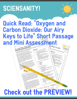 Preview of Quick Read: "Oxygen and Carbon Dioxide: Our Airy Keys to Life” passage and quiz
