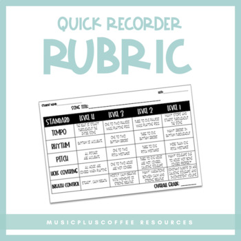 Preview of Quick Recorder Printable | Rubric