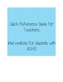 Quick Reference Guide for Teachers: Intervention Strategie