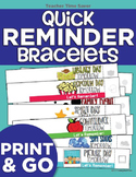 Quick Reminder Bracelets