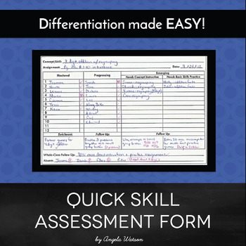 Preview of Quick Skill Assessment Form: A simple system for differentiation & documentation