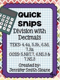 Quick Snips- Division with Decimals