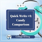 Quick Write #1: Candy Comparison, observation descriptive,