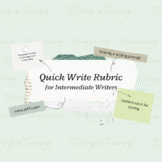 Quick Write Rubric for Intermediate Writers
