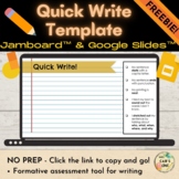 Quick Write Template FREEBIE | Google Jamboard™ & Slides™ 