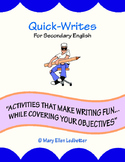 Quick-Writes for Secondary English (Middle & High School English)
