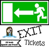 Quick and Easy Exit Tickets: Spanish and French