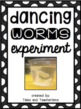 Preview of Quick and Easy Science Experiment: Dancing Worms (or raisins) for ALL AGES