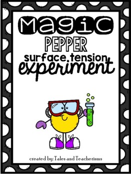 Preview of Quick and Easy Science Experiment: Surface Tension and Buoyancy - MAGIC PEPPER