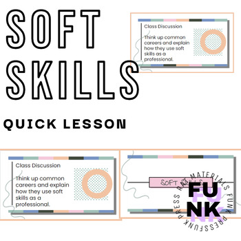 Preview of Quick and Quirky Soft Skills Lesson: A 35-Minute Google Slides Resource