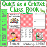 Quick as a Cricket Class Book 1st Grade Simile Writing Project