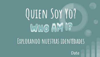 Preview of Quien Soy?  Who am I?  Spanish SEL Lesson