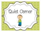 Quiet Corner/ Time Out