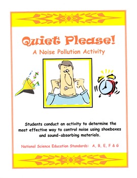 Preview of Quiet Please!  A Noise Pollution Activity