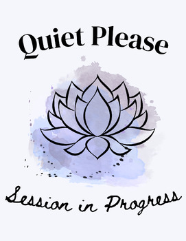 Preview of Quiet Please Session in Progress sign for Therapy School Counseling Office