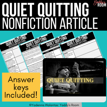 Preview of Quiet Quitting- Nonfiction Lesson and Discussion Questions