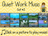 Quiet Work Music At Your Fingertips - Set 2