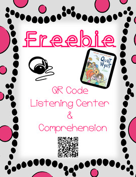 Preview of Quiet Wyatt - FREEBIE - QR Code Listening Center w/ Comprehension