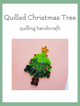 Preview of Quilled Christmas Tree Handicraft