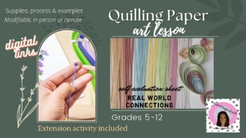8th Grade – The Art of Paper Quilling – In the K-8 Art Studio with
