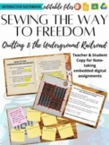 Quilt Basics and the Underground Railroad Digital Interact