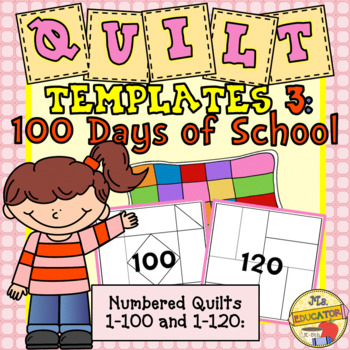 Preview of Quilt Templates - 100 Days