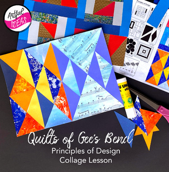 Preview of Quilts of Gee's Bend: Principles of Design Collage Lesson and Black History