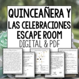 Quinceanera y las Celebraciones Escape Room for Spanish