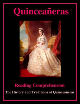 Preview of Quinceañeras - Reading Comprehension