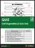 Quiz - Cells and Cell Organelles (2 Quiz Set)