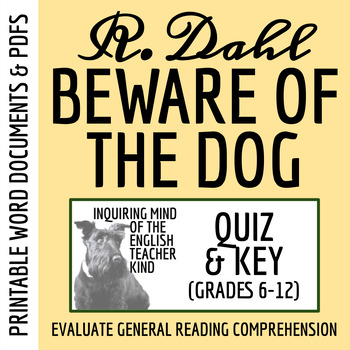 Preview of "Beware of the Dog" by Roald Dahl Quiz and Answer Key for High School