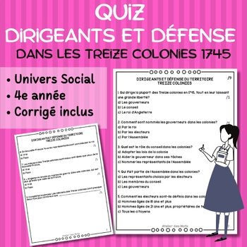 Preview of Quiz Les dirigeants et la défense du territoire dans les Treize colonies 1745-4e