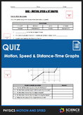 Quiz - Motion, Speed, and Distance-Time (D-T) Graphs