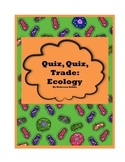 Quiz, Quiz, Trade: Ecology