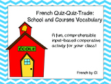 French School and Courses Vocabulary: Quiz-Quiz-Trade