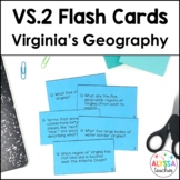 Geography of Virginia Flash Cards (VS.2a-c)