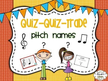 Preview of Quiz-Quiz-Trade: Pitch Names