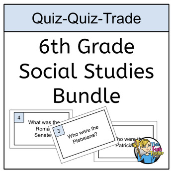 Preview of Quiz Quiz Trade SOCIAL STUDIES BUNDLE for 6th Grade - Review Games