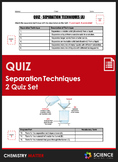 Quiz - Separating Mixtures With Separation Techniques - A 