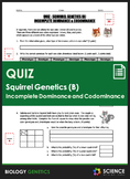 Quiz - Squirrel Genetics With Incomplete Dominance and Cod