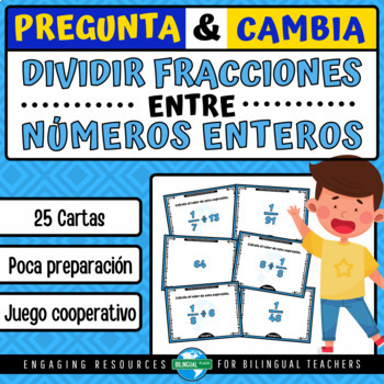 Preview of Quiz & Trade DIVIDIR FRACCIONES Dividing Fractions Fun Cooperative Game Spanish