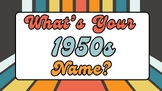 Quiz: What's Your 1950s Name?