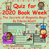 Quiz for CBCA Book Week 2020 : The Secrets of Magnolia Moo