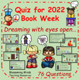 Quiz for CBCA Book Week 2022 : Dreaming with eyes open...