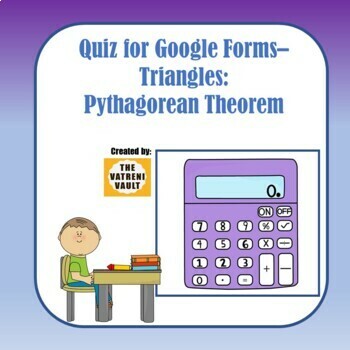 Preview of Quiz for Google Forms - Triangles: Pythagorean Theorem