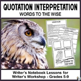 Quotation Interpretation: Words to the Wise Journaling/Dra