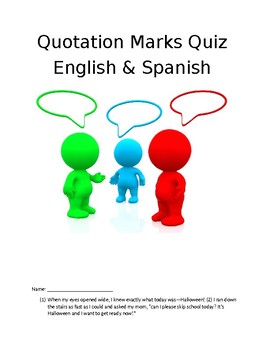 Preview of Quotation Mark Quiz English & Spanish -Guiones